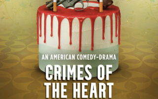 Crimes of the Heart at OLT 2023
