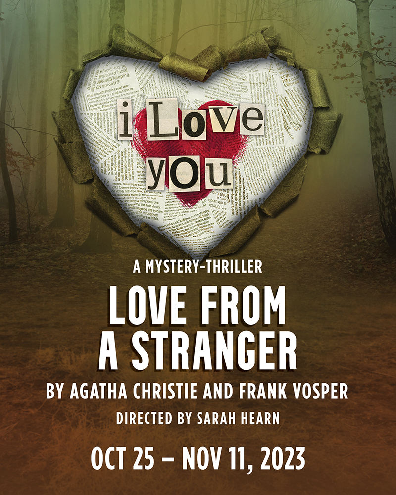 Love From a Stranger – Ottawa Little Theatre